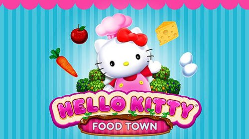 download Hello Kitty: Food town apk
